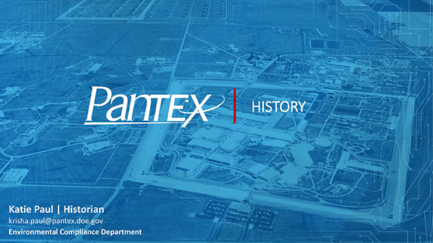 Pantex History Presentation Pantex History Presentation